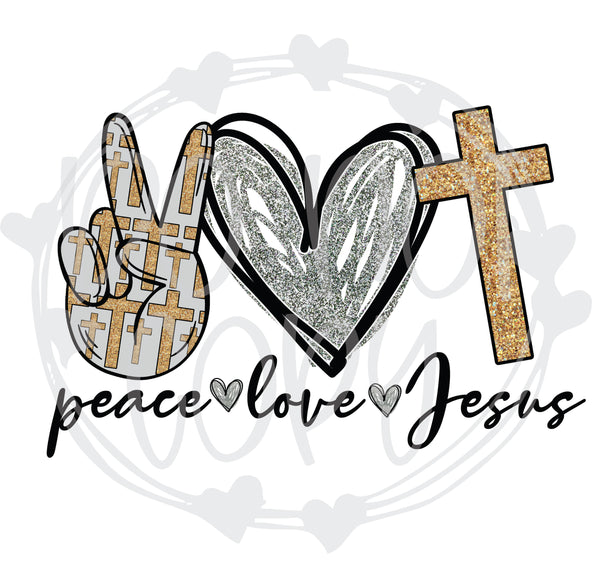 Peace Love Jesus - T2 Blanks 4 You