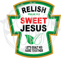 Relish Sweet Jesus - T2 Blanks 4 You