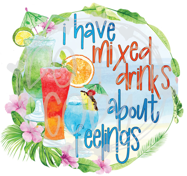Mixed Drinks About Feelings - T2 Blanks 4 You