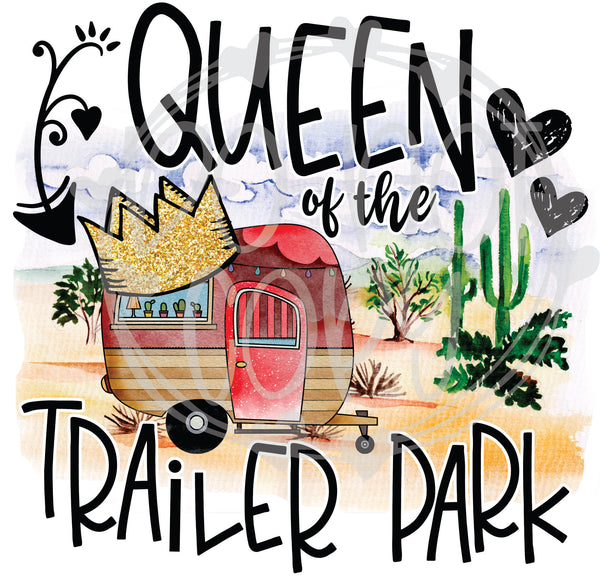 Queen Of The Trailer Park - T2 Blanks 4 You