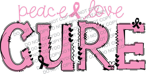 Peace Love Cure Pink