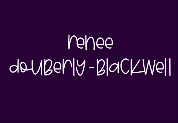 Renee Douberly-Blakcwell - T2 Blanks 4 You