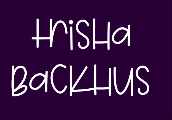 Trisha Backhus - T2 Blanks 4 You