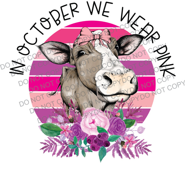 We Wear Pink (Cow)