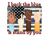 Back the Blue & Stand By You - T2 Blanks 4 You